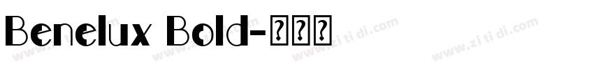 Benelux Bold字体转换